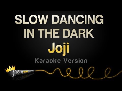 Joji - SLOW DANCING IN THE DARK (Karaoke Version)