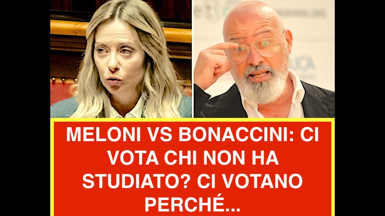 MELONI VS BONACCINI: CI VOTA CHI NON HA STUDIATO? CI VOTANO PERCHÉ...