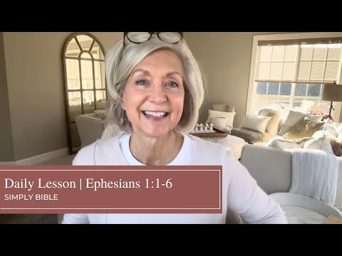 Daily Lesson | Ephesians 1:1-6