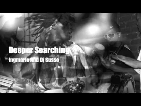 Deeper Searching - Ingmarlo And Dj Susso