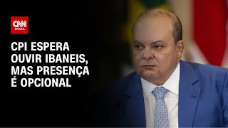 Vídeo: CPI do Crime Organizado espera ouvir Ibaneis, mas presença é opcional | CNN NOVO DIA