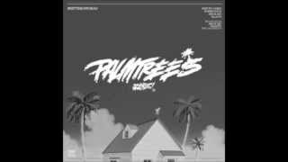 Flatbush Zombies - Palm Trees (+Lyrics)(CDQ)