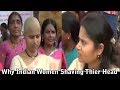 Indian Women Shaving Head Against System