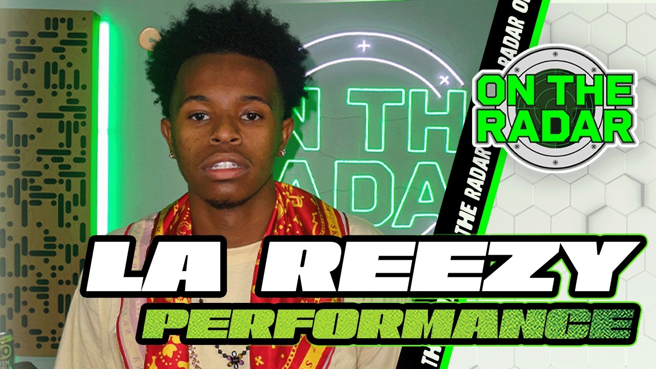 La Reezy "Hot" & "God Forgive Me" | On The Radar Performance