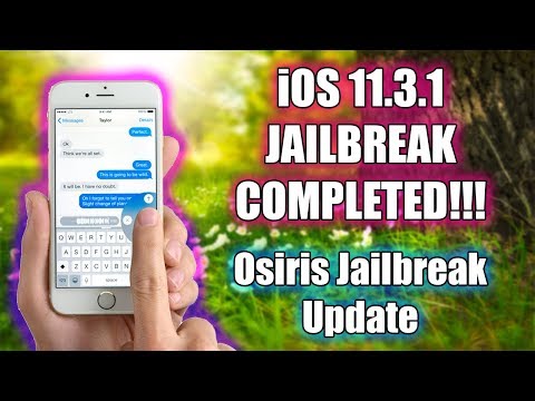 iOS 11.3.1 JAILBREAK IS COMPLETE! | OSIRIS JAILBREAK UPDATED!