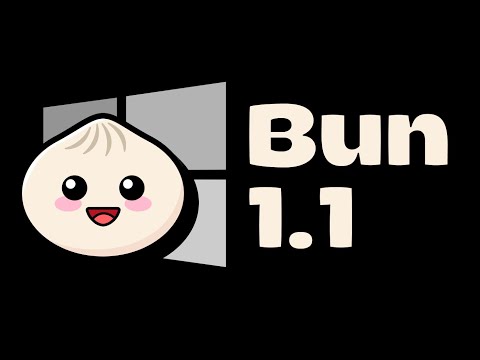 Bun 1.1: Bundows is here