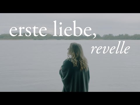 revelle - erste liebe (offizielles musikvideo)