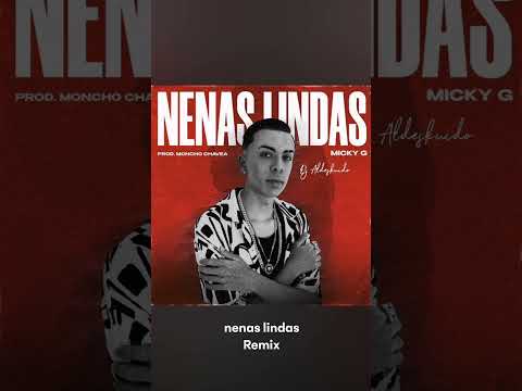 Micky G-NENAS LINDAS Remix Dj Aldeskuido