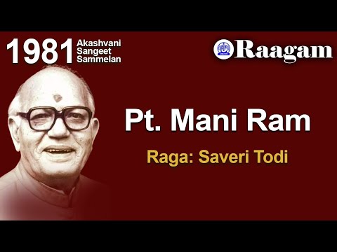 1981 - Akashvani Sangeet Sammelan II Pandit Mani Ram II Raga - Saveri Todi — वीडियो थंबनेल