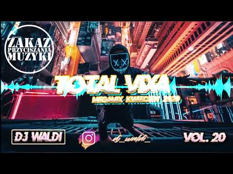 🔥☢️ TOTAL VIXA MEGAMIX VOL.20!!! ✅TIME4VIXA✅POMPA ✅WYSOKIE LOTY!✈️😱🔊🎶DJ WALDI☢️🔥 #VIXA