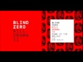 Blind Zero | Down to the Wolves feat. Mark Kozelek ...