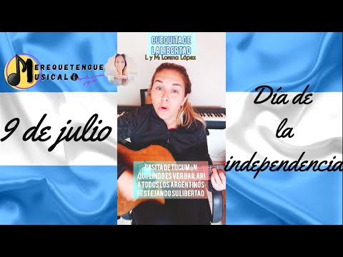 CANCIÓN PARA EL 9 DE JULIO | "Cuequita de la libertad" | Autora: Lorena López