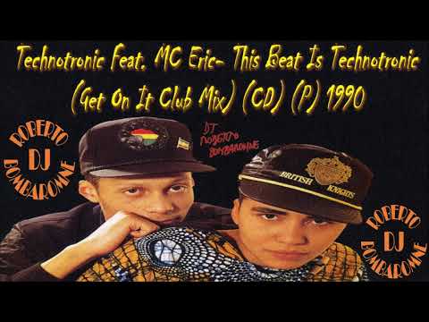 Technotronic Feat. MC Eric - This Beat Is Technotronic (Get On It Club Mix) (CD) (P) 1990