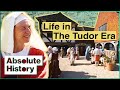Going Back In Time To Work In The Tudor Era Tudor Monastery Absolute History