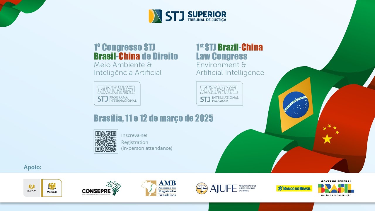 1º Congresso Brasil - China de Direito e Justiça: Meio Ambiente & Inteligência Artificial (12.03)