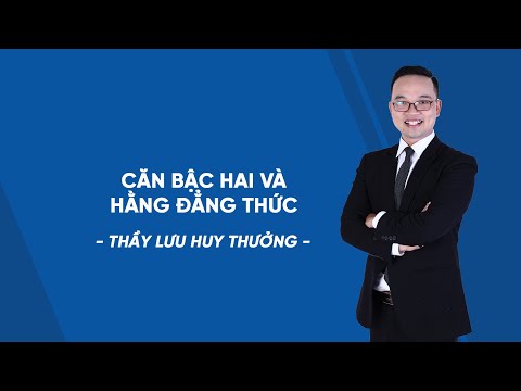 Căn bậc 2 và hằng đẳng thức - Toán 9  - Bài giảng miễn phí