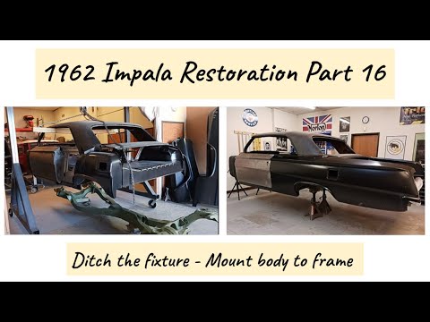 1962 Impala Restoration Part 16   Ditch the frame   Mount body onto chassis   DIY Auto Restoration