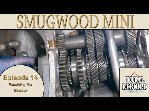 Classic Mini A+ Series Engine Total Rebuild Episode 14 - Rebuilding The Gearbox