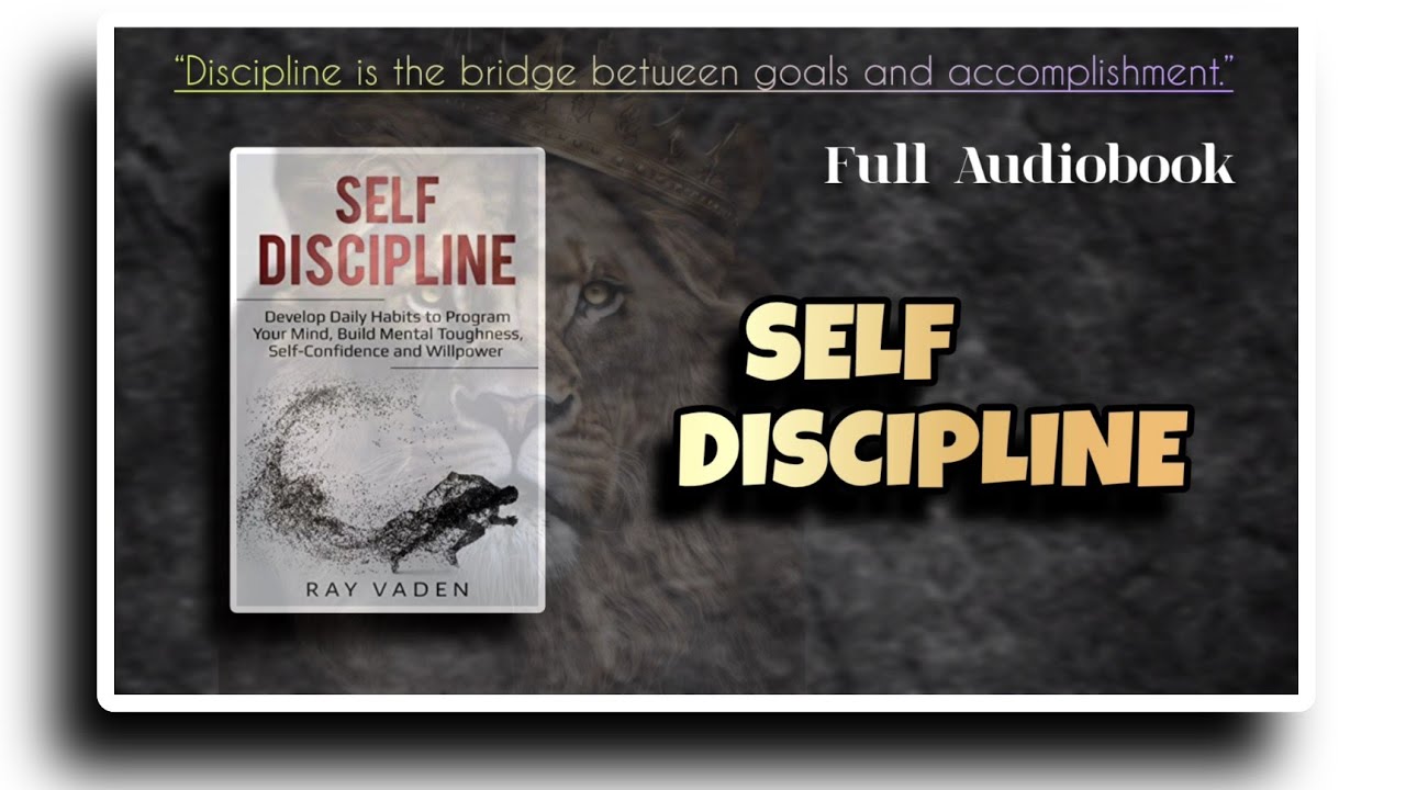 Self - Discipline the Neuroscience by Ray Clear | Full audioBook
