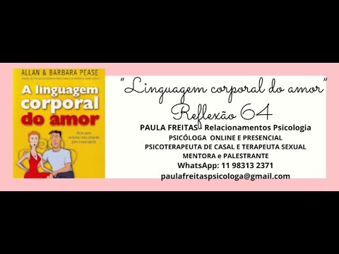 "Linguagem corporal do amor" Reflexão 64