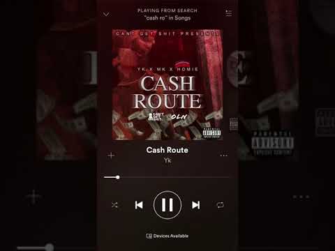 Yk X Mk X Homie - Cash Route