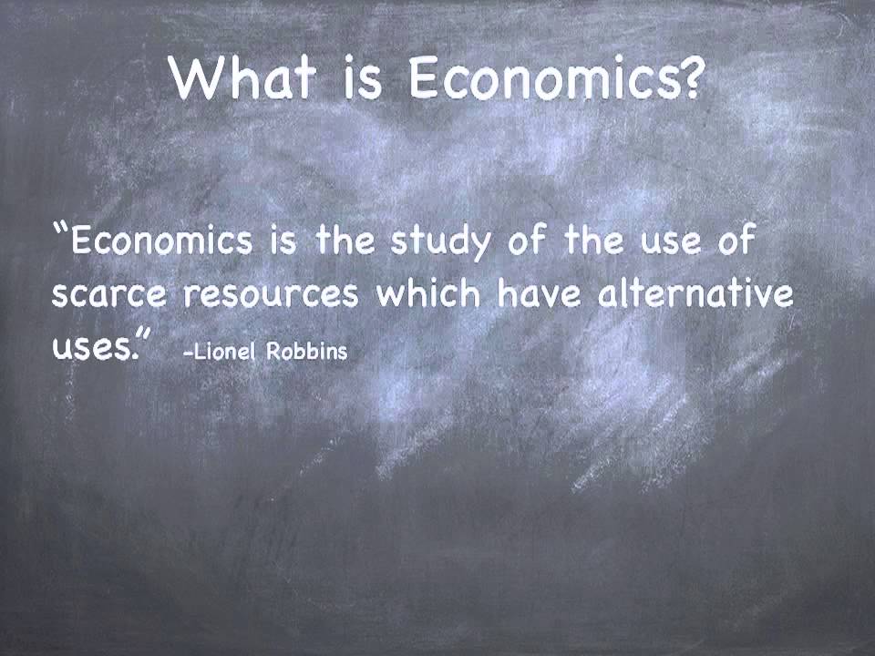 Basic Economic Principles 1: Intro to Economics and Scarcity