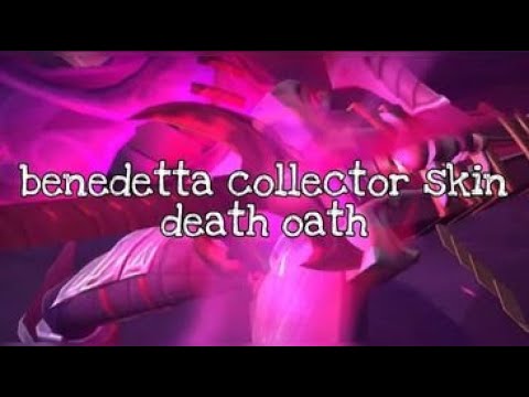 BENEDETTA NEW COLLECTOR SKIN DEATH OATH MLBB