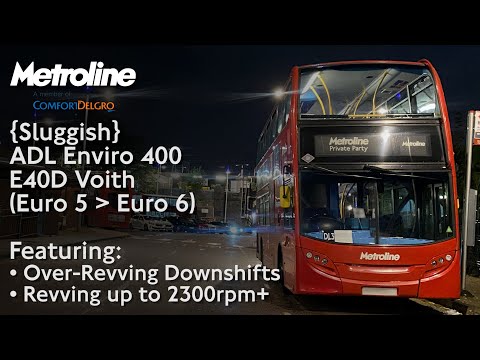 {Sluggish} Metroline Enviro 400 Voith ft. Over-Revving Downshifts & 2300rpm Revs on Rail Replacement