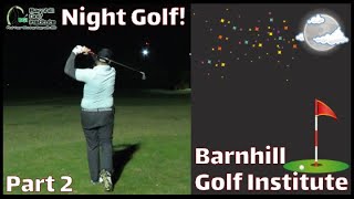 Night Golf with BGI - Things are Cooling Down - Legends Walk at Orange Lake Resort - Part 2