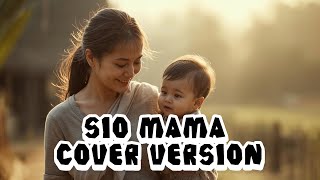 Download lagu Sio Mama – Cover Version | A Song About Mother's Longing and Love mp3 Download lagu Sio Mama – Cover Version | A Song About Mother's Longing and Love mp3