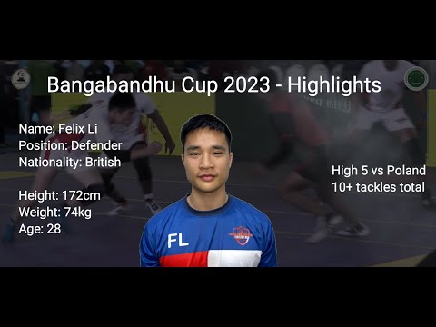 Felix Li | Player Highlights | Bangabandhu Cup 2023