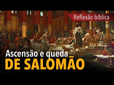 Ascensão e queda de Salomão