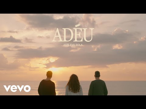 Àlex Pérez, Eva Sola - ADÉU (Official)