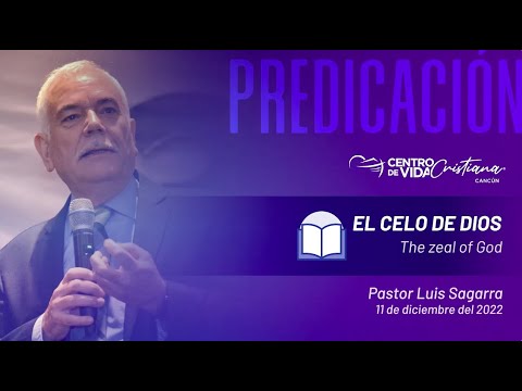 El celo de Dios | Centro de Vida Cristiana