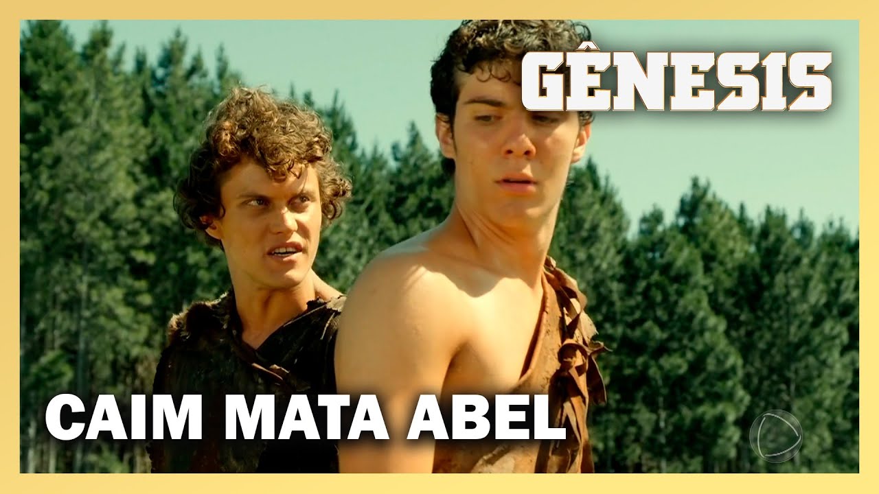 NOVELA GÊNESIS: Caim se revolta com Deus e mata Abel com uma pedra