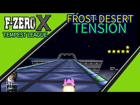F-Zero X Tempest League: Frost Desert: Tension