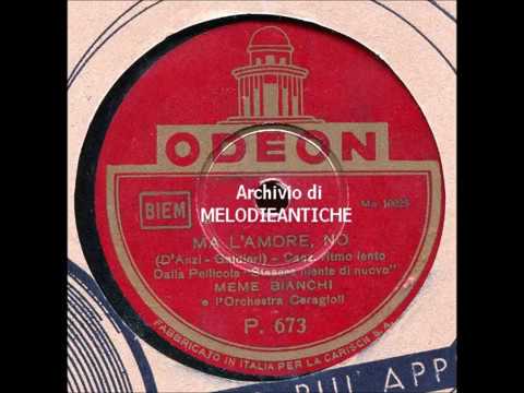 Meme Bianchi - Ma l'amore no (con testo)