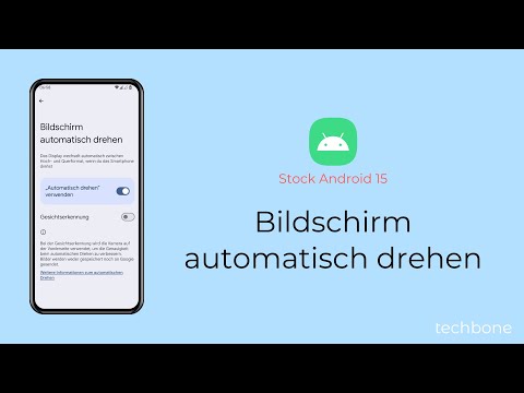 Bildschirm automatisch drehen [Android 15]