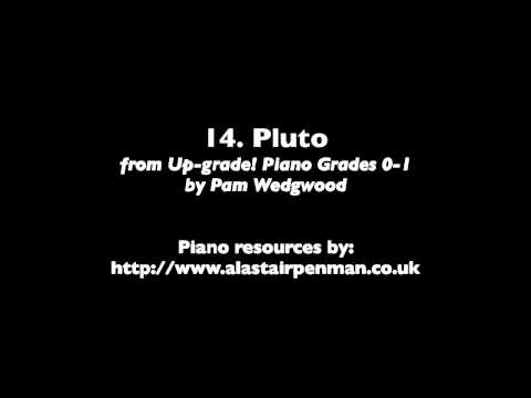 14. Pluto from Up-Grade! Piano Grades 0-1 by Pam Wedgwood