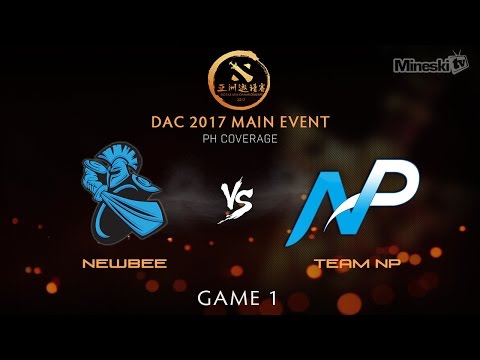 Newbee vs Team NP | DAC 2017 | Main Event | Bo2 | Game 1