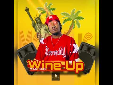 Man Klic X Drase On The Track - WINE UP 🔥 (Official audio)