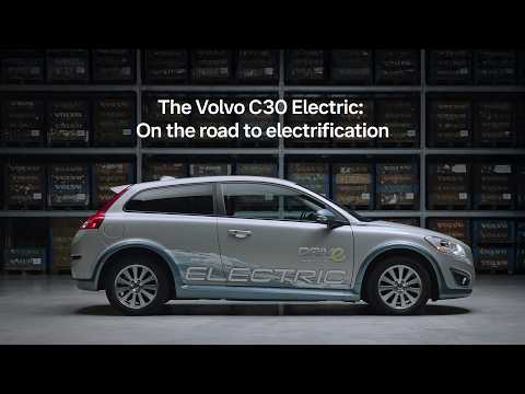 The Volvo C30 Electric: On the road to electrification