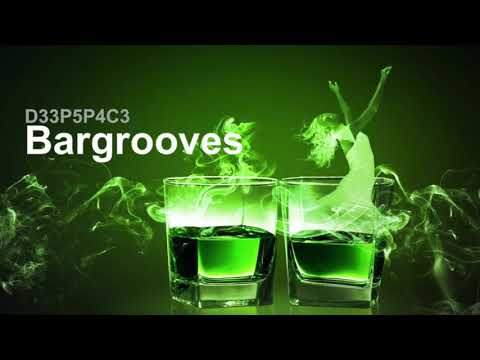BARGROOVES - D33P5P4C3