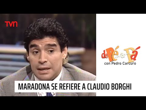 Maradona se refiere a Claudio Borghi | De Pé a Pá
