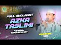FULL SHOLAWAT ️AZKA TASLIMI II SHOLLI WA SALLIM II MATAHARINYA DUNIA II PANDEAN BERSHOLAWAT