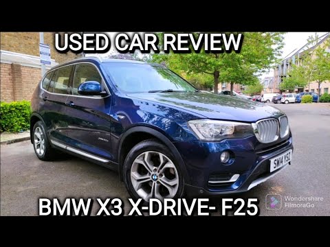 Used Car Review: 2010-2017 BMW X3 F25 - THE BEST EXECUTIVE SUV??