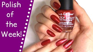 👑Polish Of The Week! ~ L.A. COLORS Cranberry | LA Colors Nail Polish Color Craze Swatch