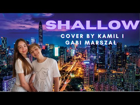"Shallow" cover by Kamil i Gabi Marszał