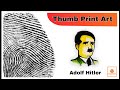 Adolf Hitler Thumb Print Art Adolf Hitler Drawing Suresh Creative Art