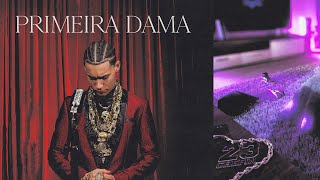 Primeira Dama Lyrics English Translation